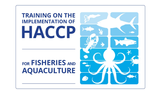 Training on HACCP Implementation for Fisheries and Aquaculture